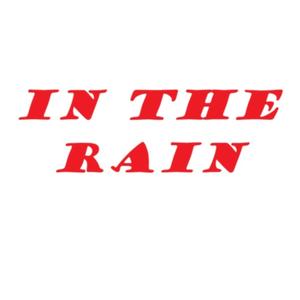 In The Rain
