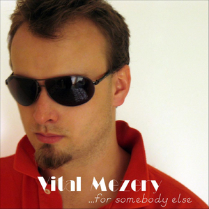 ...for somebody else