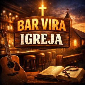BAR VIRA IGREJA