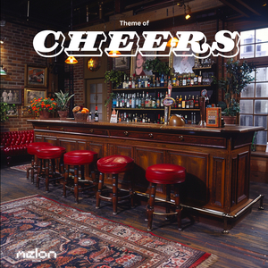 Cheers (TV Theme) (Alternative Version)