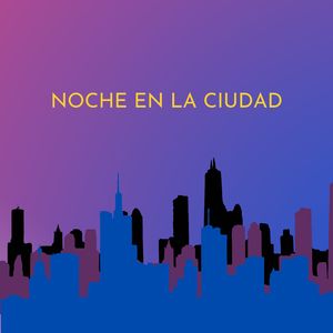 Noche en la Ciudad