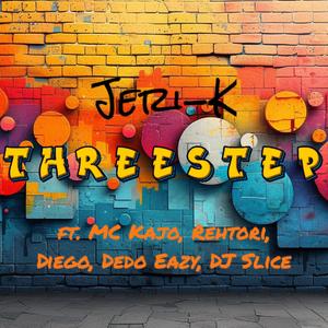 THREESTEP (feat. MC Kajo, Rehtori, Diego, Dedo Eazy & DJ Slice)