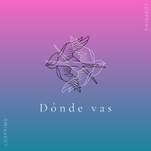 Dónde Vas