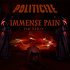 Politicize - Immense Pain (Remix) [feat. Jason Porter]