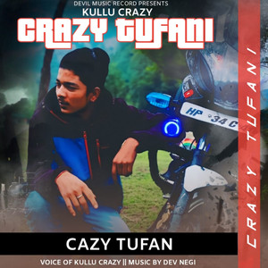 Crazy Tufani