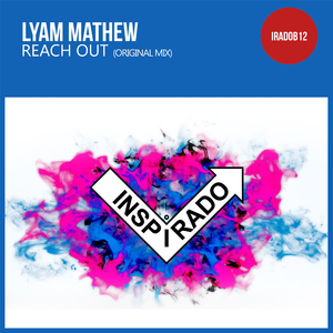 Reach Out (Original Mix)
