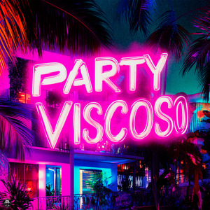 Party Viscoso