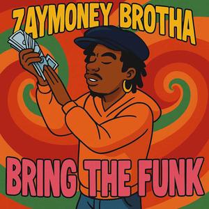 Bring Da Funk