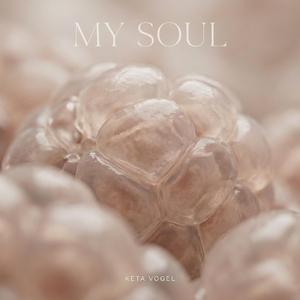 My Soul (Lives)