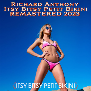 Itsy Bitsy Petit Bikini (Remastered 2023)