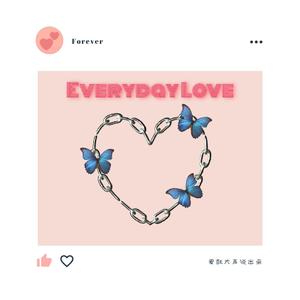 Everyday Love（(prod by Red killer）