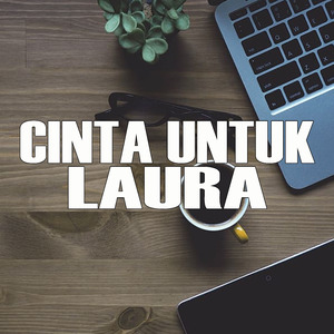 Cinta Untuk Laura (Acoustic)