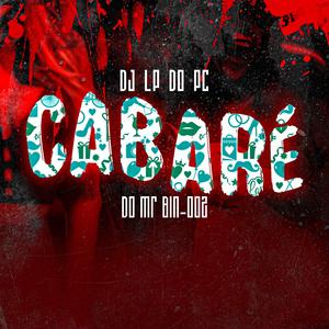 CABARÉ DO MR BIM 002