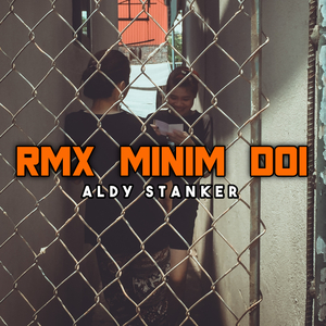 RMX MINIM DOI