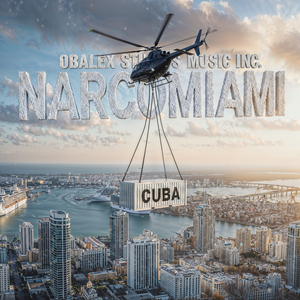Miami Narco (Prod. by Alexei Gutierrez)