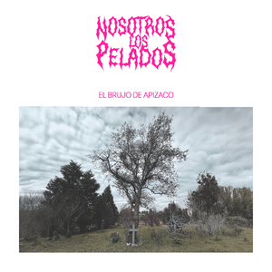 El Brujo de Apizaco (Extended Version)