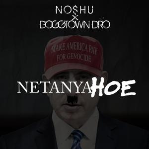 Netenyahoe (feat. Doggtown Dro)