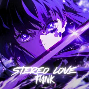 Stereo Love Funk