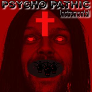 PSYCHOPATHIC
