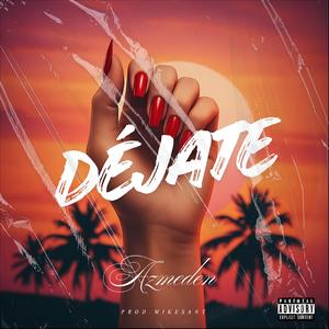 Déjate
