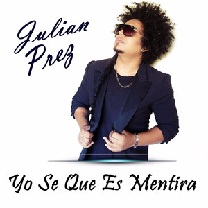 Yo Se Que Es Mentira