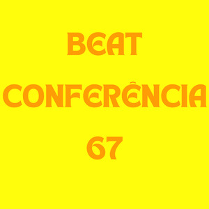 Beat Conferência 67