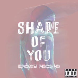 Shape Of You(Remix)