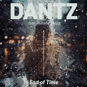 End Of Time feat. Natalie Major