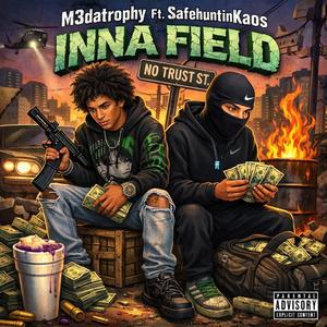 Inna Field (feat. SafehuntinKaos)