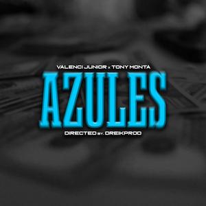 Azules (feat. Tony Monta)