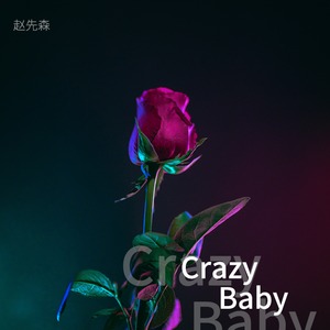 Crazy Baby