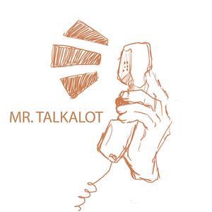 Mr. Talkalot