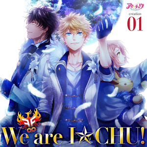 We are I★CHU!