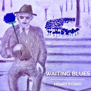 Waiting Blues
