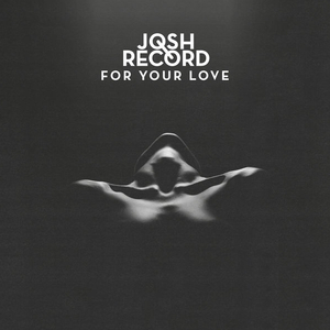 For Your Love (Dot Major Remix)