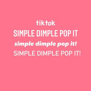 Simple Dimple Pop it (simpo simpo #tiktok)