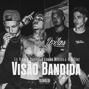 Visão Bandida