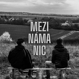 Mezi Náma Nic