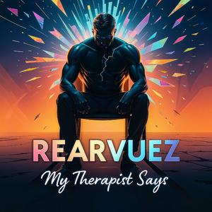 My Therapist Says (Extended )