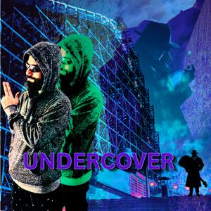Undercover
