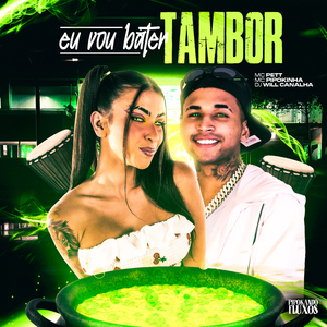 Eu Vou Bater Tambor