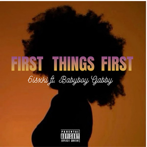 First Things First