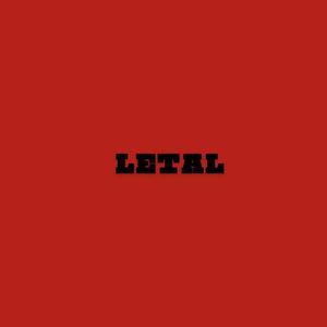 LETAL