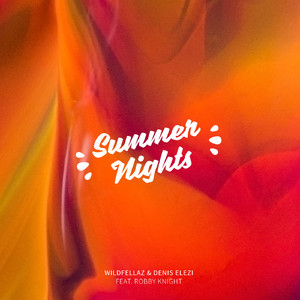 Summer Nights (feat. Robby Knight)
