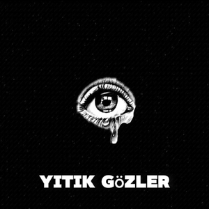 Yitik Gözler