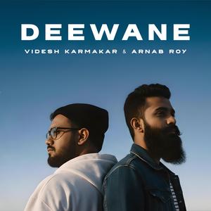 Deewane (with Arnab Roy)