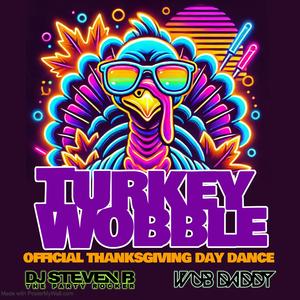Turkey Wobble