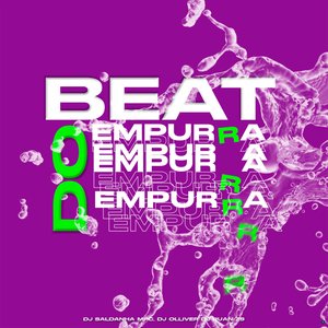Beat do Empurra Empurra (feat. DJ OLLIVER & DJ RUAN ZS)