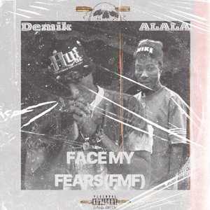 Face My Fears