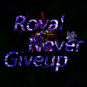 Royal Never Giveup